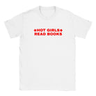 HOT GIRLS READ BOOKS - BABY TEE – White