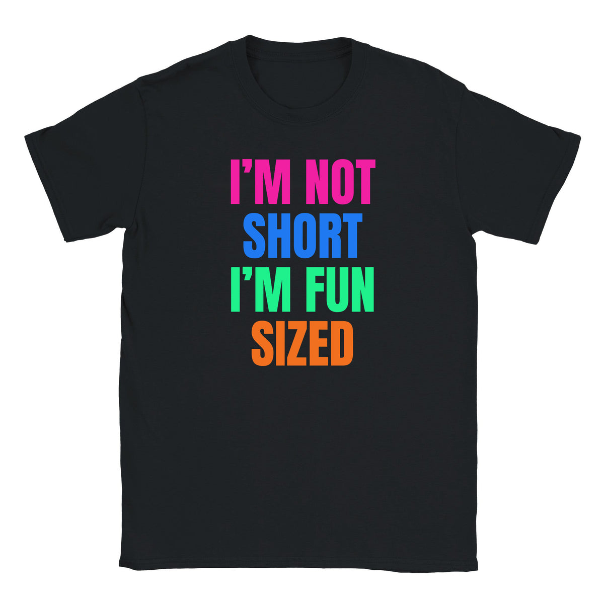 I'M NOT SHORT I'M FUN SIZED - BABY TEE – Black