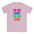 I'M NOT SHORT I'M FUN SIZED - BABY TEE – Light Pink