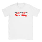 PLEASE DON'T USE THIS T-SHIRT AS A CUM RUG - BABY TEE – White