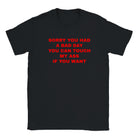 SORRY YOU HAD A BAD DAY YOU CAN TOUCH MY ASS IF YOU WANT - BABY TEE – Black