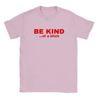 BE KIND...OF A BITCH - BABY TEE – Light Pink