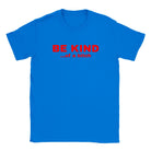 BE KIND...OF A BITCH - BABY TEE – Royal