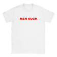 MEN SUCK - BABY TEE – White