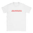I WISH I HAD SOCIAL SKILLS INSTEAD OF THIS GIANT ASS - BABY TEE – White