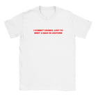 I COMMIT CRIMES JUST TO MEET A MAN IN UNIFORM - BABY TEE – White