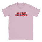 I LIKE MEN WITH BRAINS - BABY TEE – Light Pink