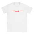 "WHAT DO YOU DO FOR A LIVING? "I DO MY BEST - BABY TEE – White