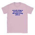 SORRY FOR BEING SO HOT AND SMART IDK WHAT'S WRONG WITH ME - BABY TEE – Light Pink