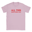 ALL THIS(AND BRAINS TOO) - BABY TEE – Light Pink