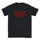 PLEASE LOWER THE COST OF LIVING. I'M NOT BUILT FOR ONLY FANS - BABY TEE – Black