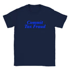 COMMIT TAX FRAUD - BABY TEE – Navy