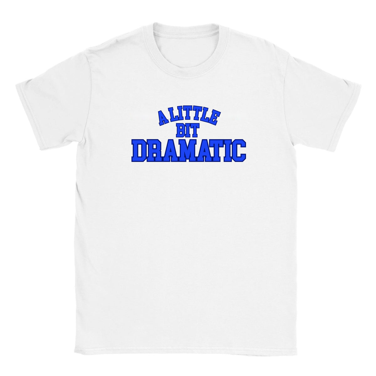 A LITTLE BIT DRAMATIC - BABY TEE – White