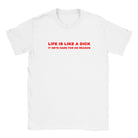 LIFE IS LIKE A DICK IT GETS HARD FOR NO REASON - BABY TEE – White