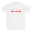 MY BRAIN HAS TOO MANY TABS OPEN - BABY TEE – White