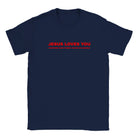 JESUS LOVES YOU EVERYONE ELSE THINKS YOU'RE AN ASSHOLE - BABY TEE – Navy