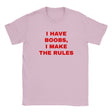 I HAVE BOOBS, I MAKE THE RULES - BABY TEE – Light Pink