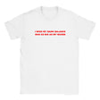 I WISH MY BANK BALANCE WAS AS BIG AS MY BOOBS - BABY TEE – White