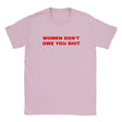 WOMEN DON'T OWE YOU SHIT - BABY TEE – Light Pink
