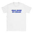 SMALL BOOBS BIG DREAMS - BABY TEE – White