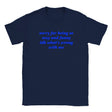 SORRY FOR BEING SO SEXY AND FUNNY IDK WHAT'S WRONG WITH ME - BABY TEE – Navy