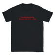 I'M NATURALLY FUNNY BECAUSE MY LIFE IS A JOKE - BABY TEE – Black