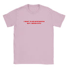 I WANT TO BE MYSTERIOUS BUT I NEVER STFU - BABY TEE – Light Pink