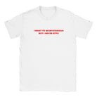I WANT TO BE MYSTERIOUS BUT I NEVER STFU - BABY TEE – White
