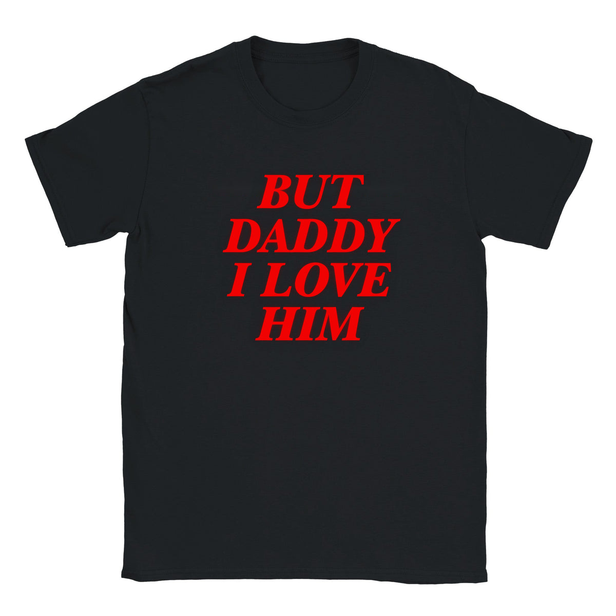 BUT DADDY I LOVE HIM - BABY TEE – Black