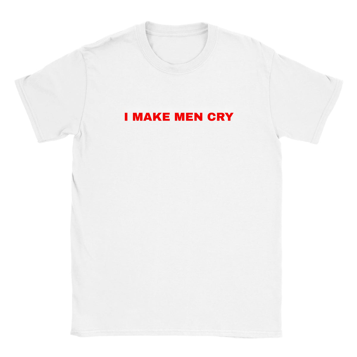 I MAKE MEN CRY - BABY TEE – White