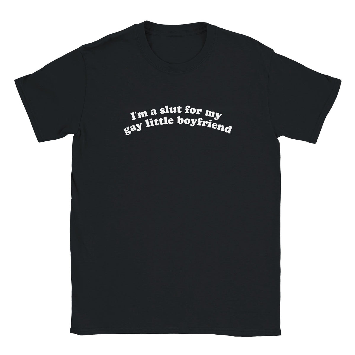 I'M A SLUT FOR MY GAY LITTLE BOYFRIEND - BABY TEE – Black