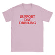 SUPPORT DAY DRINKING - BABY TEE – Light Pink