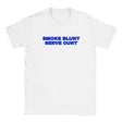 SMOKE BLUNT SERVE CUNT - BABY TEE – White