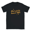 HOT GIRLS HAVE IBS - BABY TEE – Black
