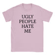 UGLY PEOPLE HATE ME - BABY TEE – Light Pink