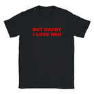 BUT DADDY I LOVE HER - BABY TEE – Black