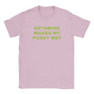 KETAMINE MAKES MY PUSSY WET - BABY TEE – Light Pink