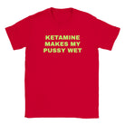 KETAMINE MAKES MY PUSSY WET - BABY TEE – Red
