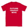 FUTURE TROPHY WIFE - BABY TEE – Red