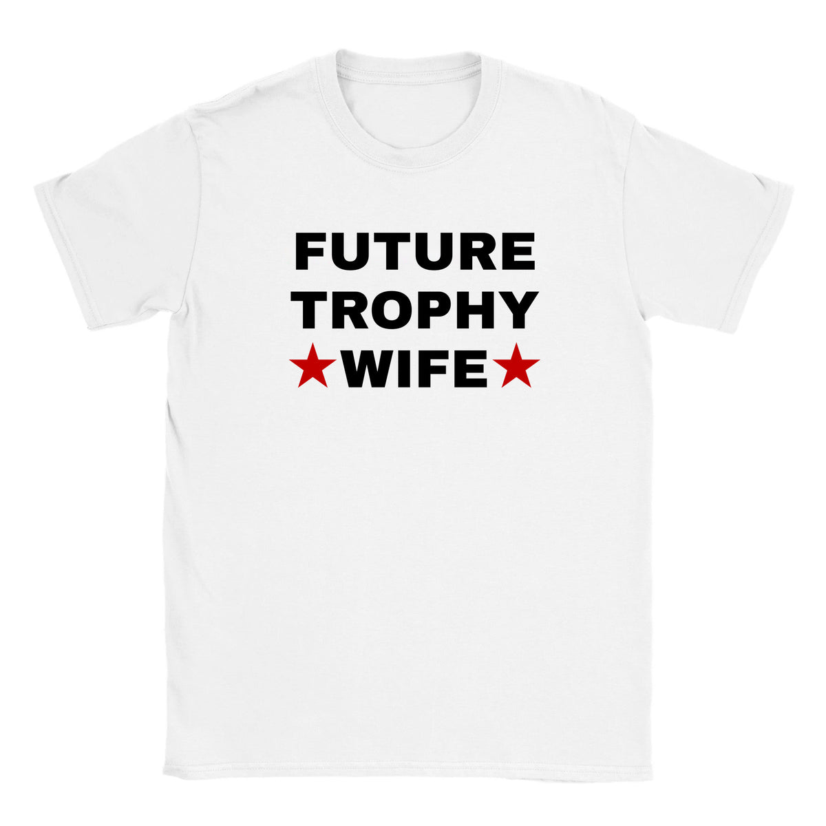 FUTURE TROPHY WIFE - BABY TEE – White
