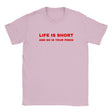 LIFE IS SHORT AND SO IS YOUR PENIS - BABY TEE – Light Pink