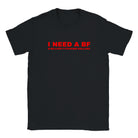 I NEED A BF B-BILLION F-FUCKING DOLLARS - BABY TEE – Black