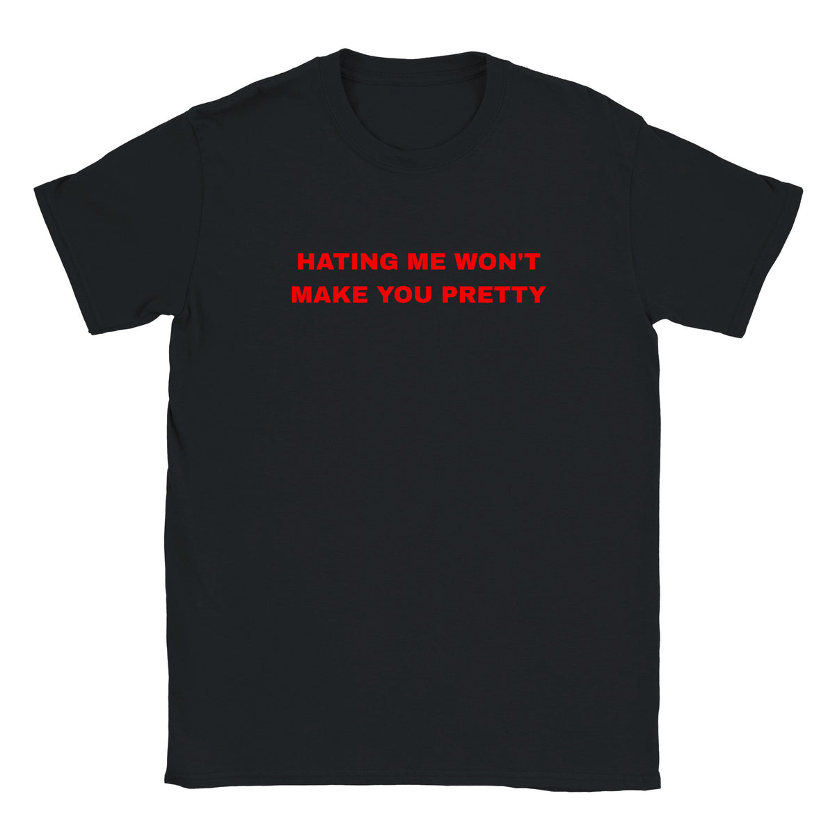 HATING ME WON'T MAKE YOU PRETTY - BABY TEE – Black