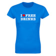 I LOVE FREE DRINKS - WOMEN'S TEE – Royal