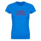 A WOMAN WITHOUT A MAN IS LIKE A FISH WITHOUT A BICYCLE - WOMEN'S TEE – Royal