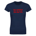 I'M A HANDFUL BUT SO IS MY ASS AND TITS - WOMEN'S TEE – Navy