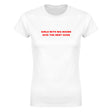 GIRLS WITH BIG BOOBS GIVE THE BEST HUGS - WOMEN'S TEE – White