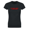 MY DADDY ISSUE IS HE'S DEAD - WOMEN'S TEE – Black