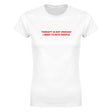 THERAPY IS NOT ENOUGH I NEED TO BITE PEOPLE - WOMEN'S TEE – White