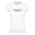 DIAGNOSED WITH SLAY-DHD - WOMEN'S TEE – White